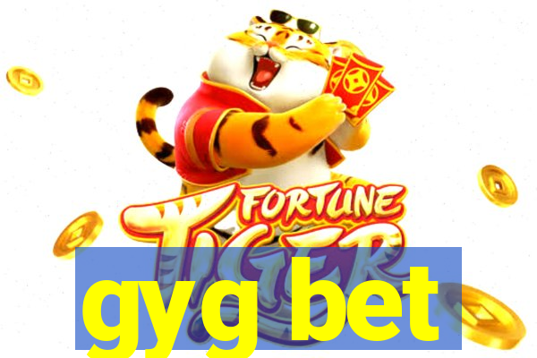 gyg bet